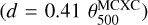 $\left( {d = 0.41\,\theta _{500}^{{\rm{MCXC}}}} \right)$