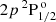 $ 2p\,^{2}\mathrm{P}_{1/2}^{\mathrm{\,o}} $