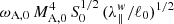 $ \omega_{\mathrm{A,0}}\,M_{\mathrm{A,0}}^{4}\,S_{0}^{1/2}\,(\lambda_{\|}^{w}/\ell_0)^{1/2} $