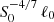 $ S_{0}^{-4/7}\,\ell_0 $