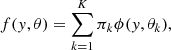 $$ \begin{aligned} f({ y},\theta )=\sum _{k=1}^{K}\pi _{k}\phi ({ y},\theta _{k}), \end{aligned} $$