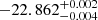 $ -22.862_{-0.004}^{+0.002} $