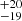 $ ^{+20}_{-19} $