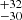 $ ^{+32}_{-30} $