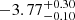 $ -3.77^{+0.30}_{-0.10} $