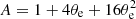 $ A=1+4 \theta_{\rm e}+16 \theta_{\rm e}^2 $