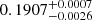 $ 0.1907^{+0.0007}_{-0.0026} $