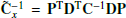 $ \mathbf{\tilde{C}}_{x}^{-1} = \mathbf{P}^{\mathrm{T}}\mathbf{D}^{\mathrm{T}}\mathbf{C}^{-1}\mathbf{D}\mathbf{P} $