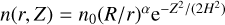 $\[n(r, Z)=n_0(R / r)^\alpha \mathrm{e}^{-Z^2 /\left(2 H^2\right)}\]$
