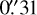 $\[0^{\prime \prime}_.{31}\]$