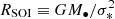 $ R_{\rm SOI} \equiv GM_{\bullet}/\sigma_{*}^2 $