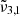 $ \tilde{\nu}_{3,1} $