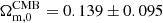 $ \Omega_{\mathrm{m,0}}^{\mathrm{CMB}} = 0.139 \pm 0.095 $