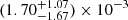 $ (1.70_{-1.67}^{+1.07}) \times 10^{-3} $