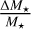 ${{{\rm{\Delta }}{M_ \star }} \over {{M_ \star }}}$