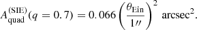 $$ \begin{aligned} A_{\mathrm{quad} }^{(\mathrm{SIE} )}(q=0.7) = 0.066\left(\frac{\theta _{\mathrm{Ein} }}{1{\prime \prime }}\right)^2\,\mathrm{arcsec}^2. \end{aligned} $$
