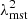 $ \lambda_{\mathrm{mst}}^2 $