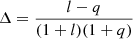 $ \Delta =\frac{l-q}{(1+l)(1+q)} $