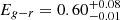$ E_{g-r}=0.60^{+0.08}_{-0.01} $
