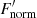 $ F^\prime_{{\rm norm}} $
