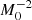 $ M_0^{-2} $