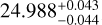 $24.988_{ - 0.044}^{ + 0.043}$