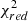 $ \chi^{2}_{red} $