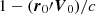 $ 1-({\boldsymbol{r}}_{0}\prime \boldsymbol{V}_{0})/c $