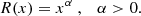 $$ \begin{aligned} R(x)=x^{\alpha }~,\quad \alpha > 0. \end{aligned} $$
