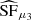 $ \widehat{\mathrm{{SF}}}_{\mu_3} $