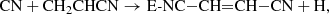 $$ \begin{aligned} \mathrm {CN} + \mathrm {CH}_2{\mathrm {CHCN}}&\rightarrow \mathrm {E}{\textit{-}}\mathrm {NC}{-}\mathrm {CH}{=}\mathrm {CH}{-}\mathrm {CN} + \mathrm {H},\end{aligned} $$