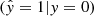 $ (\hat{y}=1|y=0) $