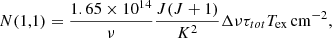$$ \begin{aligned} N(1,1) = \frac{1.65\times 10^{14}}{\nu }\frac{J(J+1)}{K^2}\Delta \nu \tau _{tot}T_{\mathrm{ex}} \, \mathrm{cm}^{-2}, \end{aligned} $$