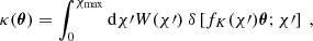 $$ \begin{aligned} \kappa (\boldsymbol{\theta }) = \int _0^{\chi _{\mathrm{max} }} \mathrm{d} \chi \prime W(\chi \prime ) \ \delta \left[f_K(\chi \prime )\boldsymbol{\theta };\chi \prime \right] \ , \end{aligned} $$