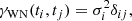 $$ \begin{aligned} \gamma _{\rm WN}(t_i,t_j)=\sigma ^2_i \delta _{ij}, \end{aligned} $$