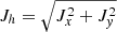 $ J_{h} = \sqrt{J_{x}^2+J_{\mathit{y}}^2} $