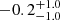 $ -0.2^{+1.0}_{-1.0} $