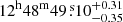$ 12^{\mathrm{h}}48^{\mathrm{m}}49{{\overset{\text{ s}}{.}}}10^{+0.31}_{-0.35} $