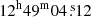 $ 12^{\mathrm{h}}49^{\mathrm{m}}04{{\overset{\text{ s}}{.}}}12 $