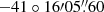 $ -41\circ16{\prime}05{{\overset{\prime\prime}{.}}}60 $