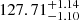 $ 127.71^{+1.14}_{-1.10} $