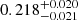 $ 0.218^{+0.020}_{-0.021} $