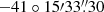 $ -41\circ15{\prime}33{{\overset{\prime\prime}{.}}}30 $