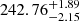 $ 242.76^{+1.89}_{-2.15} $