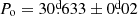 $ {P_{\mathrm{o}}=30{{\overset{\text{d}}{.}}}633 \pm 0{{\overset{\text{d}}{.}}}02} $