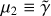 $\[\mu_{2} \equiv \tilde{\gamma}\]$