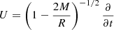 $ U = \left(1-\frac{2M}{R}\right)^{-1/2} \frac{\partial}{\partial t} $