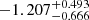 $ -1.207_{-0.666}^{+0.493} $