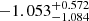 $ -1.053_{-1.084}^{+0.572} $