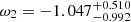 $ \omega_2 = -1.047_{-0.992}^{+0.510} $